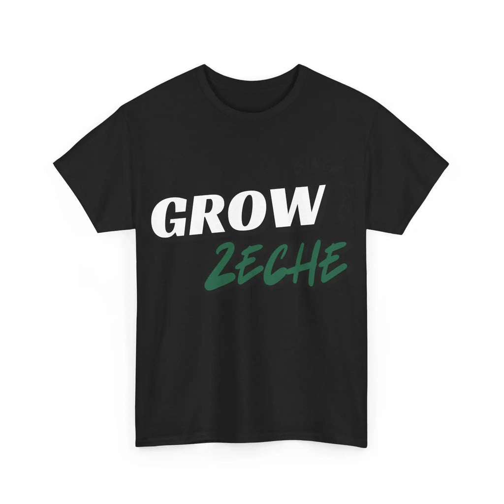 Grow Zeche" T-Shirt - Unisex Community Shirt