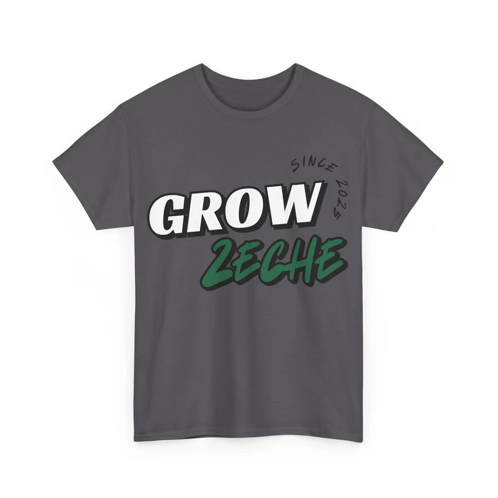 Grow Zeche" T-Shirt - Unisex Community Shirt
