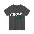 Grow Zeche" T-Shirt - Unisex Community Shirt